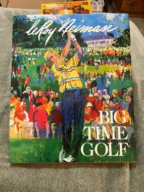 Big Time Golf Leroy Neiman signed autographed book 1992 art coffee table book